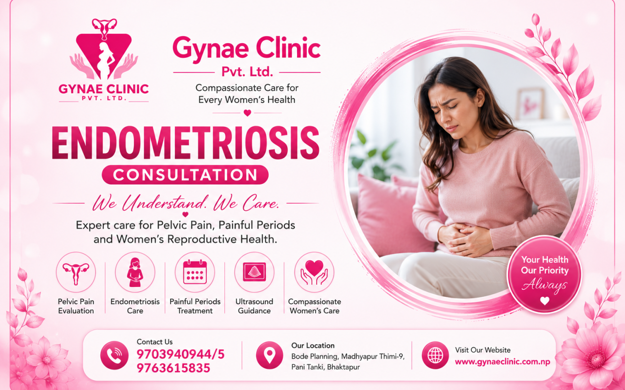 Endometriosis consultation and pelvic pain evaluation at Gynae Clinic Bhaktapur