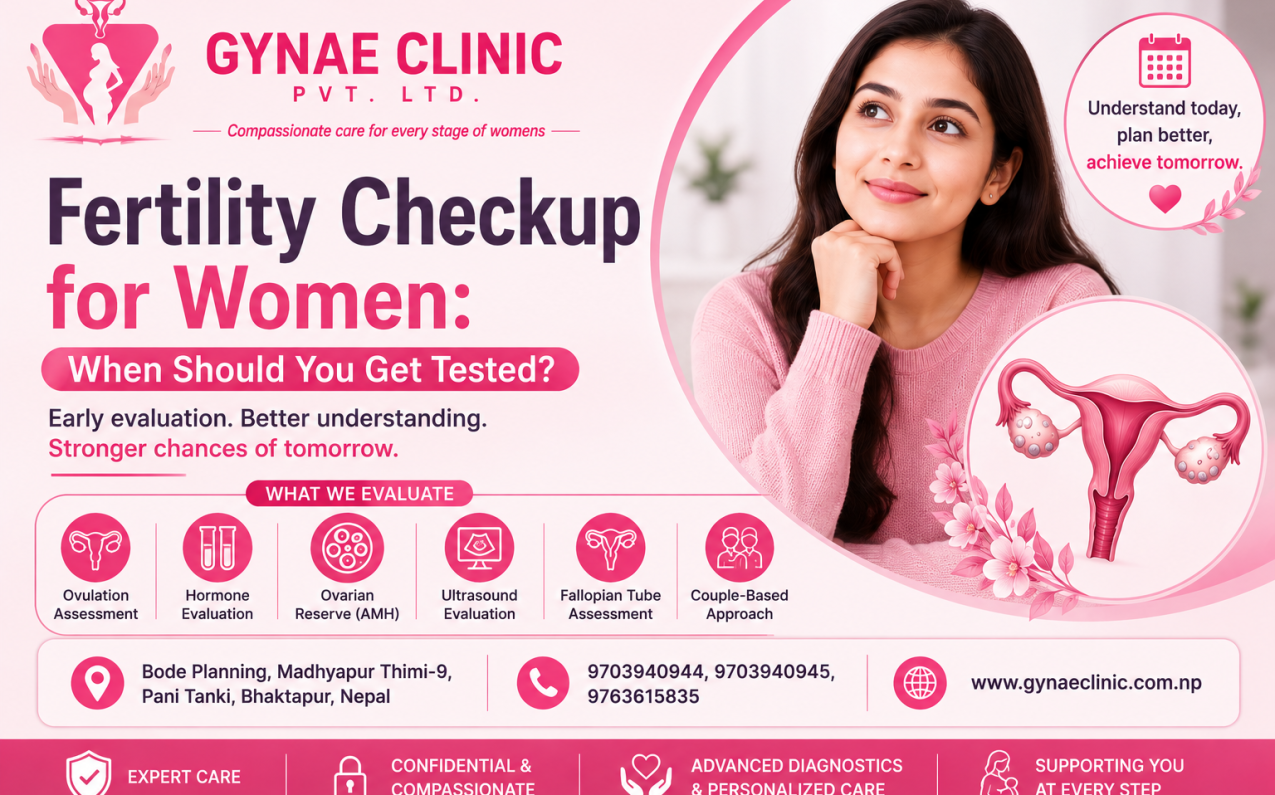 Fertility checkup for women and when to get tested in Bhaktapur