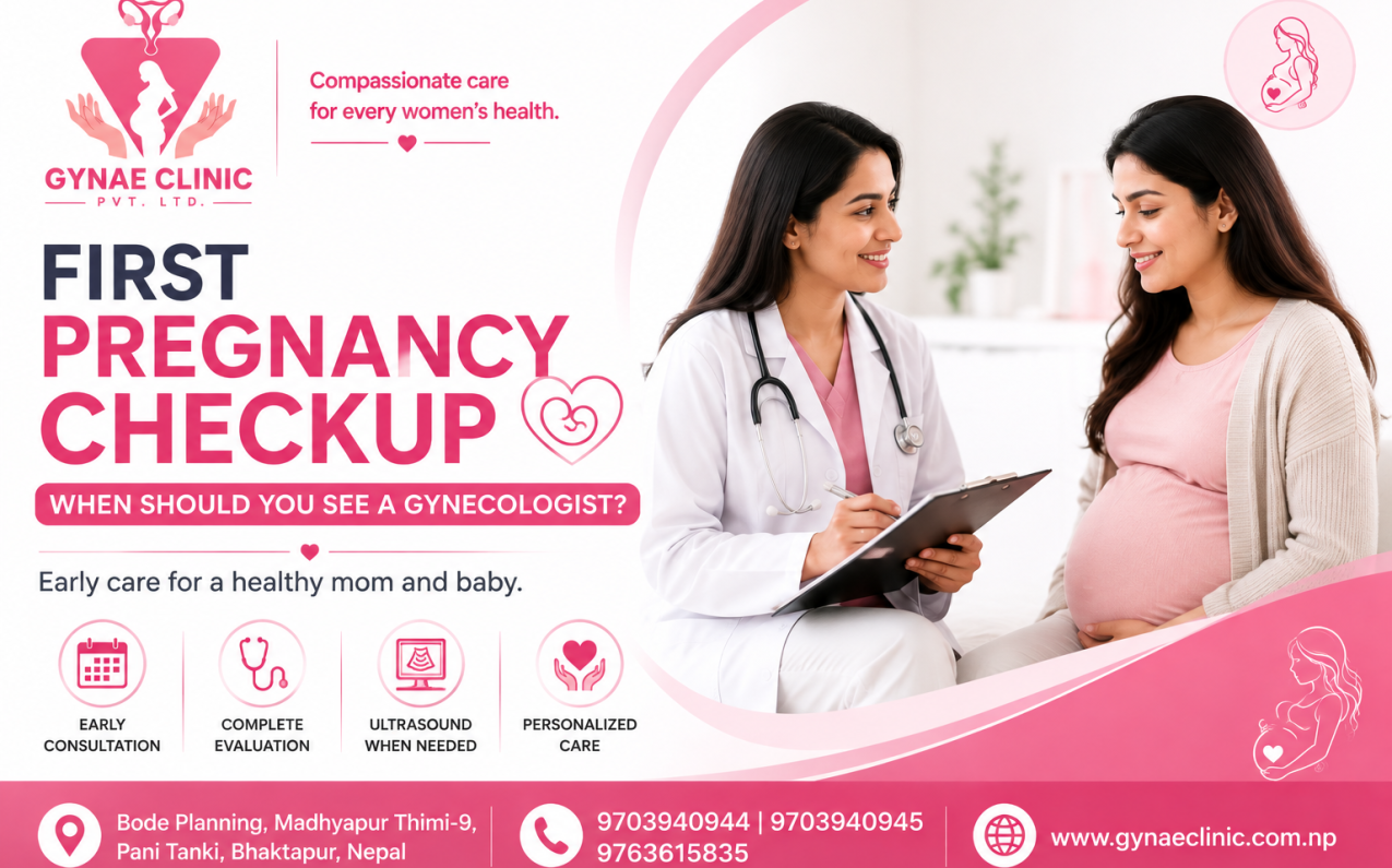 First pregnancy checkup and when to see a gynecologist in Bhaktapur