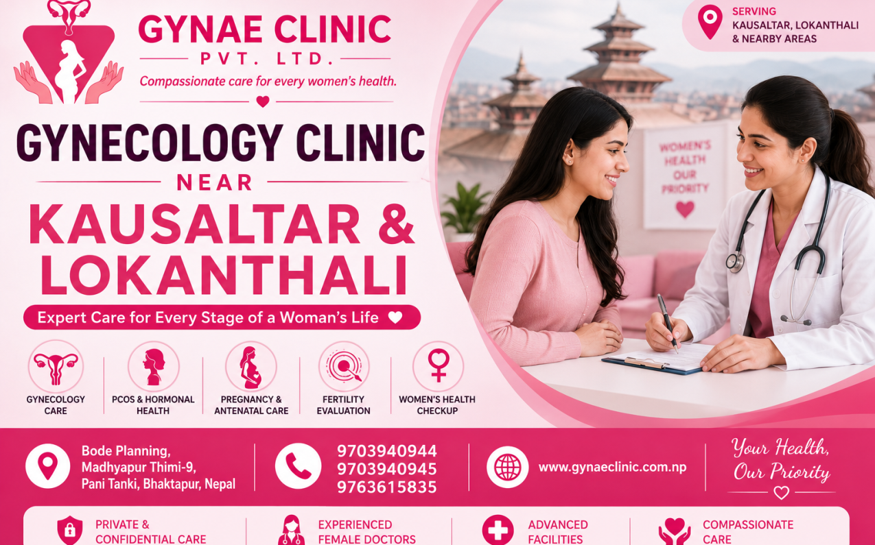 Gynecology clinic near Kausaltar and Lokanthali in Madhyapur Thimi Bhaktapur